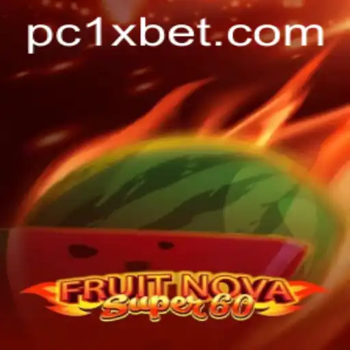 Discover the Thrilling Universe of FruitNovaSuper60 on 1xbet