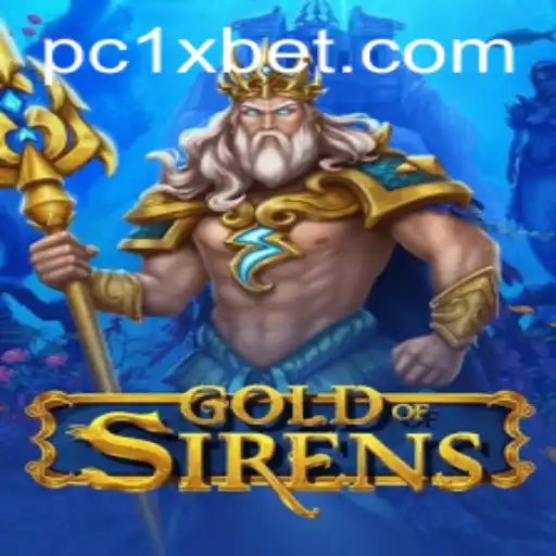 Exploring the Enchanting World of GoldofSirens and its Connection to 1xbet
