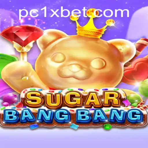 SUGARBANGBANG: The Sweet Addiction in the World of Gaming and 1xbet